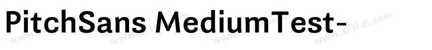 PitchSans MediumTest字体转换